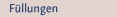 F&uuml;llungen